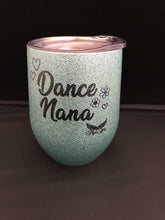 Load image into Gallery viewer, Mad Ally Stemless Glitter Cup Dance Nana
